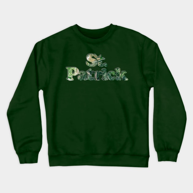 St. Patrick Crewneck Sweatshirt by afternoontees